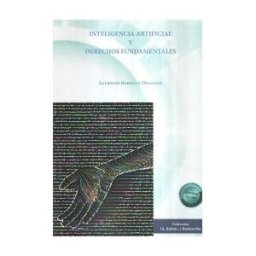 Editorial Dykinson, S.L. Inteligencia Artificial Y Derechos Fundamentales