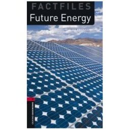 Oxford University Press España, S.A. Oxford Bookworms 3. Future Energy Mp3 Pack