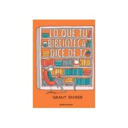 Garbuix Books Lo Que Tu Biblioteca Dice De Ti