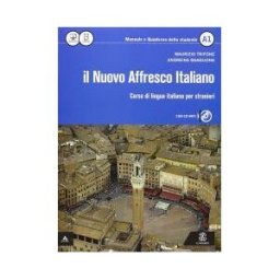 Edumond Le Monnier S p A Il Nuovo Affresco Italiano A1 (con Cd Mp3)