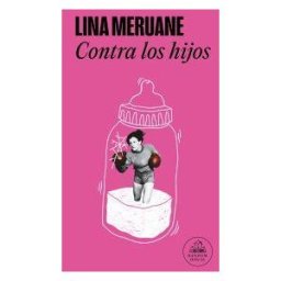 Literatura Random House Contra Los Hijos