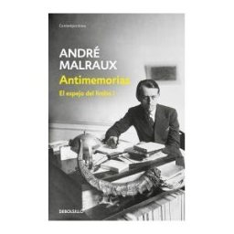 DEBOLSILLO Antimemorias (el Espejo Del Limbo 1)