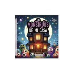Mr. Momo Los Monstruos De Mi Casa (edición Tapa Blanda)