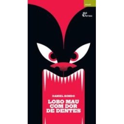 ALFARROBA Lobo Mau Com Dor De Dentes.(infantil)