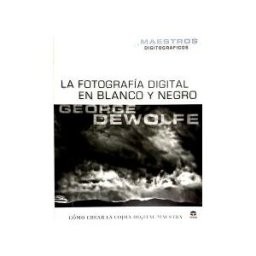 Ediciones Tutor, S.A. La Fotografía Digital En Blanco Y Negro
