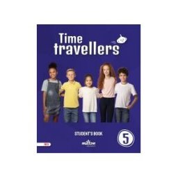 Milton Education Time Travellers 5 Red Student's Book English 5 Primaria