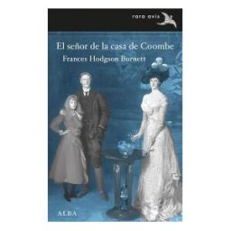 Alba Editorial El Señor De La Casa De Coombe