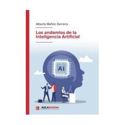 Aula Magna Proyecto Clave McGraw Hill Los Andamios De La Inteligencia Artificial