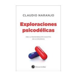 Ediciones La Llave Exploraciones Psicodélicas