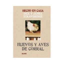 Naturart Hecho En Casa. Huevos Y Aves De Corral