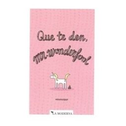 La Moderna. Librería digital Que Te Den, Mr. Wonderfool