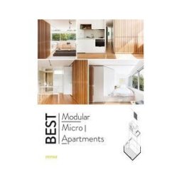 Monsa Publications Best Modular Micro Apartments