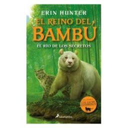 Salamandra Infantil y Juvenil El Río De Los Secretos (el Reino Del Bambú 2)