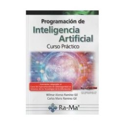 Ra-ma, Editorial Programacion De Inteligencia Artificial Curso Practico