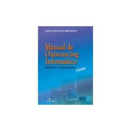 Ediciones Díaz de Santos, S.A. Manual De Outsourcing Informático