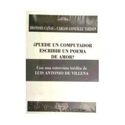 Devenir /Juan Pastor, editor Puede Un Computador Escribir Poema Amor