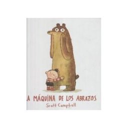 Andana Editorial La Máquina De Los Abrazos