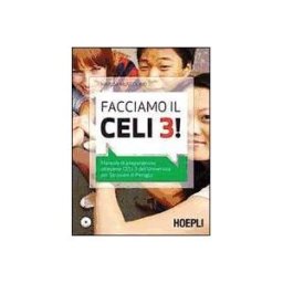 Hoepli Facciamo Il Celi 3! Manuale Di Preparazione All'esame Celi 3. Con Cd Audio