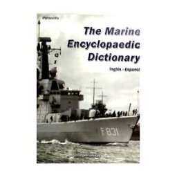 Ediciones Paraninfo, S.A Diccionario Enciclopédico Marítimo Inglés-español