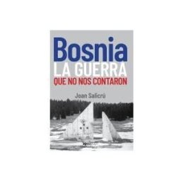 Apostroph, Edicions i Propostes Culturals, S.L. Bosnia, La Guerra Que No Nos Contaron