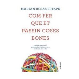 Columna CAT Com Fer Que Et Passin Coses Bones