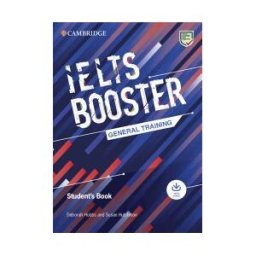 Cambridge University Press Cambridge English Exam Boosters Ielts Booster General Training Student's Book With Answers With Audio