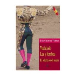 Egartorre Libros, S.L. Vestida De Luz Y Sombras