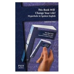 Publicacions de la Universitat de Valncia This Book Will Change Your Life!