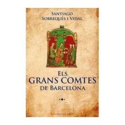 Editorial Base (CAT) Els Gran Comtes De Barcelona