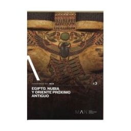 Ministerio de Cultura y Deporte Egipto, Nubia Y Oriente Próximo Antiguo