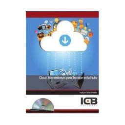 ICB Editores Cloud: Herramientas Para Trabajar En La Nube