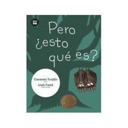 Editorial Bambú Pero esto Qué Es?