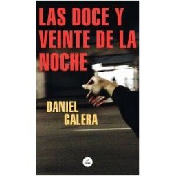 LITERATURA RANDOM HOUSE Las Doce Y Veinte De La Noche