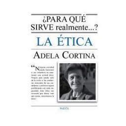 Ediciones Paidós Ibérica para Qué Sirve Realmente La ética?