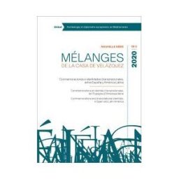Casa de Velázquez Conmemoraciones E Identidades (trans)nacionales, Entre España Y América Latina