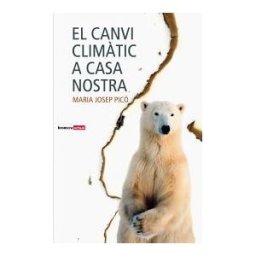 Edicions Bromera, S.L. El Canvi Climtic A Casa Nostra