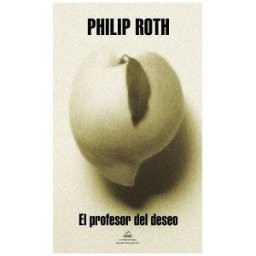 Literatura Random House El Profesor Del Deseo