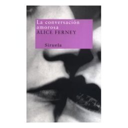 Siruela La Conversación Amorosa