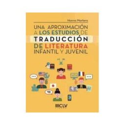 Cultiva Libros Una Aproximación A Los Estudios De Traducción De Literatura Infantil Y Juvenil