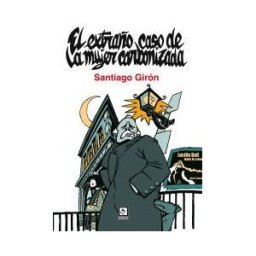 Ediciones Traspiés El Extraño Caso De La Mujer Carbonizada