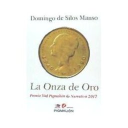 PIGMALION EDYPRO S L Onza De Oro,la