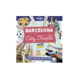 Lonely Planet Global Limited City Trails - Barcelona