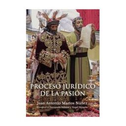 Sevillapress s.l. Proceso Jurídico De La Pasión