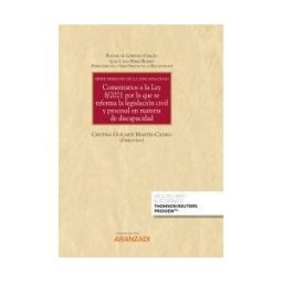 Editorial Aranzadi Comentarios A La Ley 8/2021 Por La Que Se Reforma La Legislaci?n Civil Y Procesa