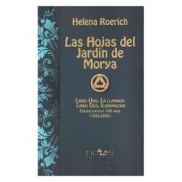 NOUS Las Hojas Del Jardin De Morya.(arca Lucis)