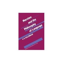 HARVARD UNIVERSITY PRESS Marxism And The Philosophy Of Language