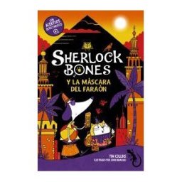 ANAYA INFANTIL Y JUVENIL Sherlock Bones Y La Máscara Del Faraón