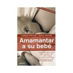 Ediciones Medici, S.L. Amamantar A Su Bebe