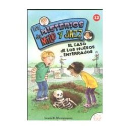 Aralia XXI Misterios De Milo Y Jazz 12 El Caso De Los Huesos Enterrados