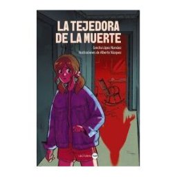 ANAYA INFANTIL Y JUVENIL La Tejedora De La Muerte